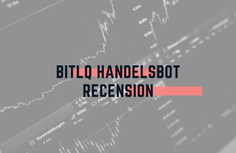BitLQ handelsbot recension