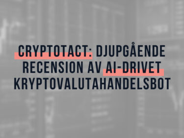 CryptoTact: Djupgående recension av AI-drivet kryptovalutahandelsbot